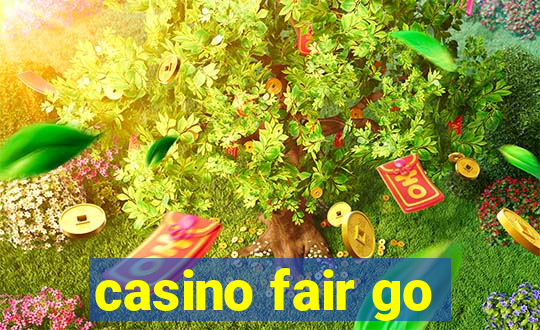 casino fair go