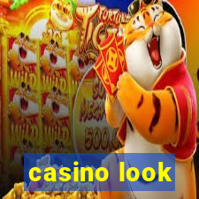 casino look