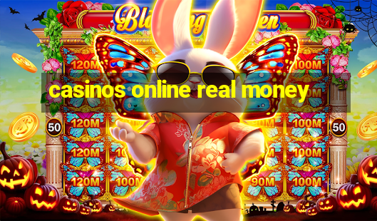 casinos online real money