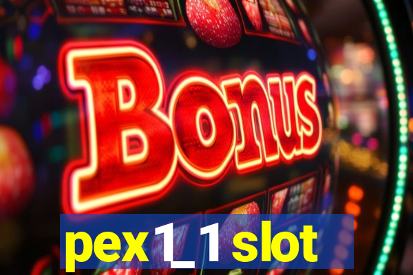 pex1_1 slot