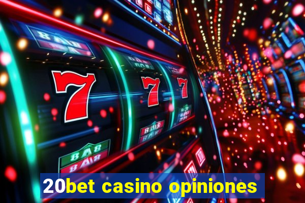 20bet casino opiniones