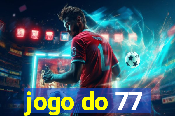 jogo do 77