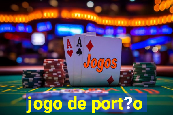 jogo de port?o