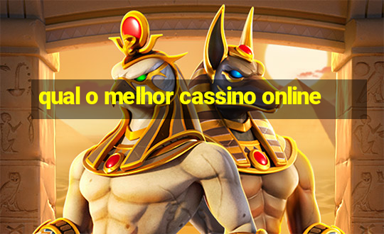 qual o melhor cassino online