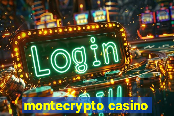 montecrypto casino