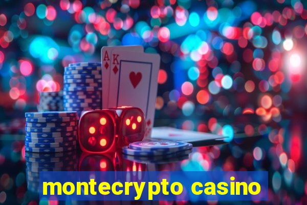 montecrypto casino