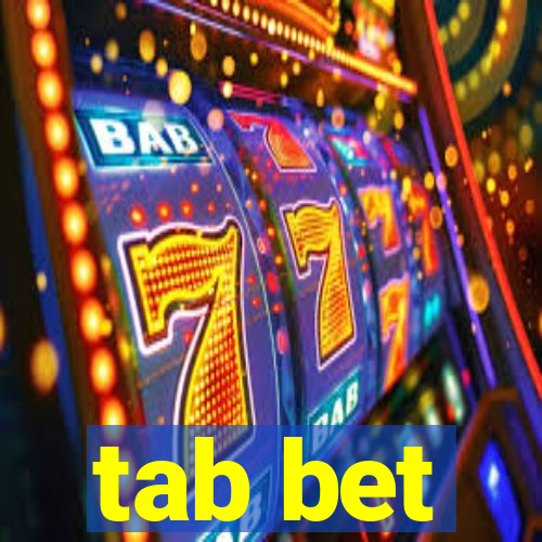 tab bet