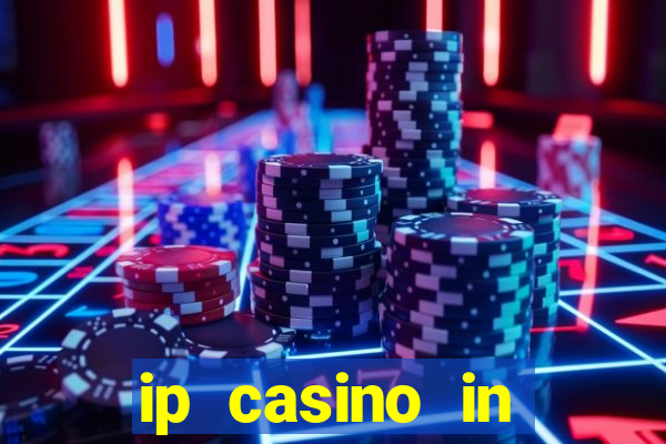 ip casino in biloxi mississippi