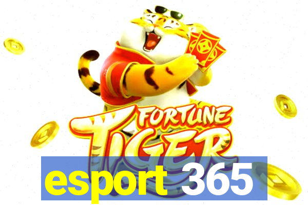 esport 365