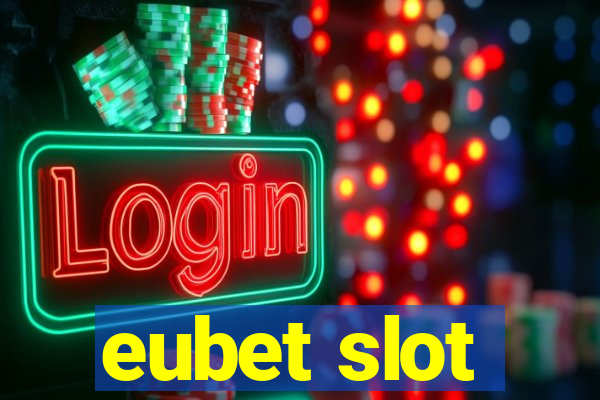 eubet slot