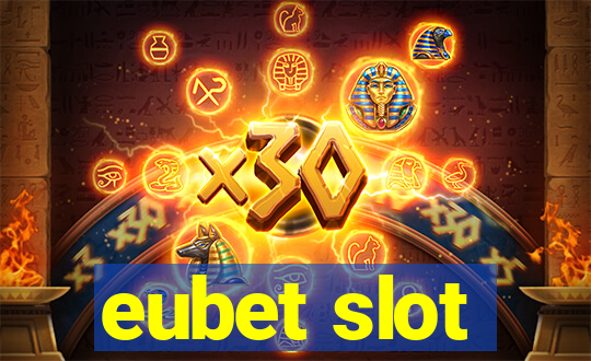 eubet slot