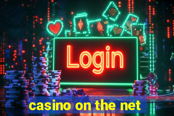 casino on the net