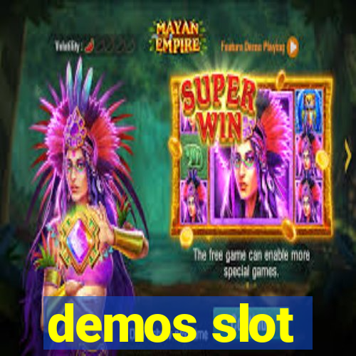 demos slot