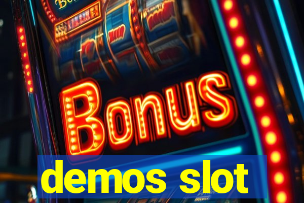 demos slot