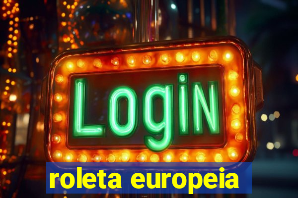 roleta europeia