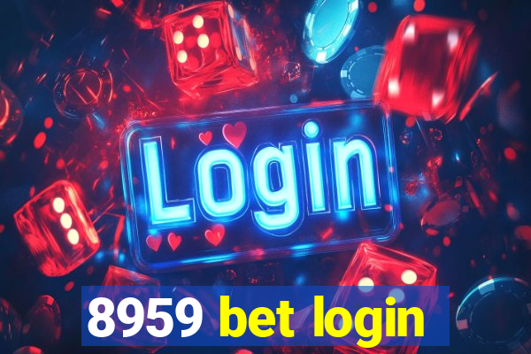 8959 bet login