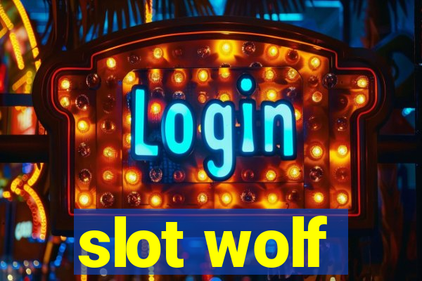 slot wolf