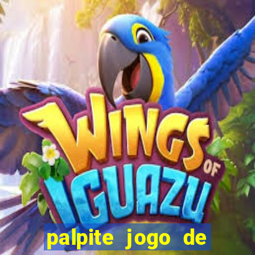 palpite jogo de futebol de hoje