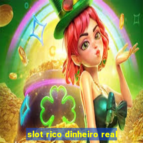 slot rico dinheiro real