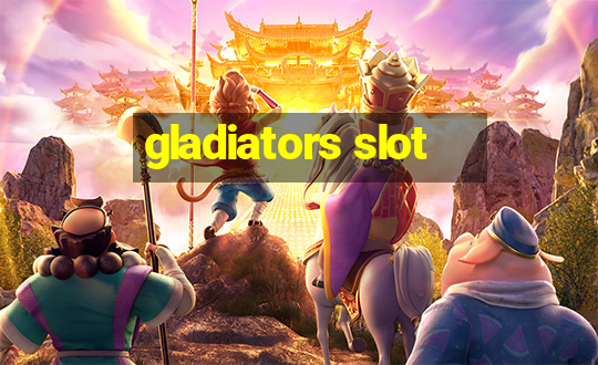 gladiators slot