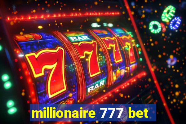 millionaire 777 bet