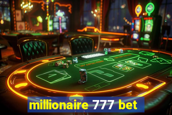 millionaire 777 bet