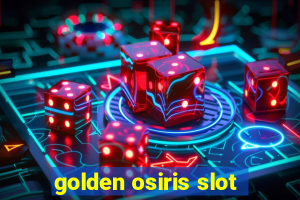 golden osiris slot