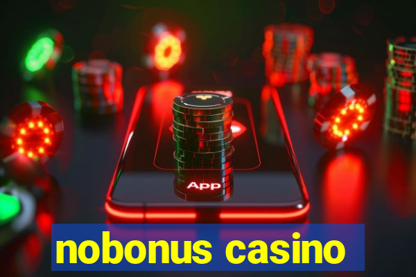 nobonus casino