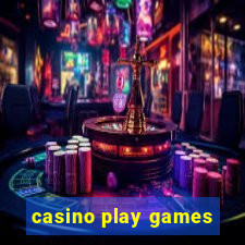 casino play games