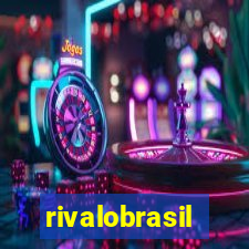 rivalobrasil