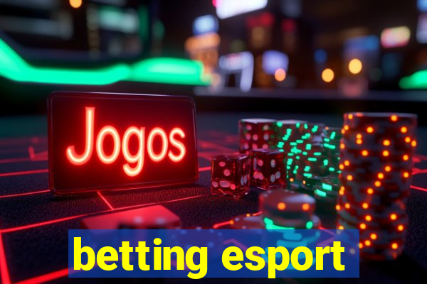 betting esport