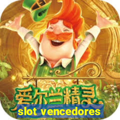 slot vencedores