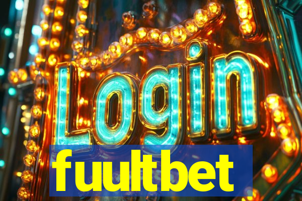 fuultbet