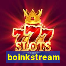 boinkstream