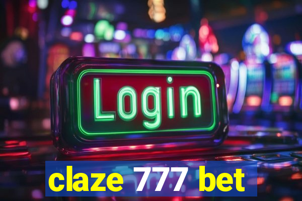 claze 777 bet