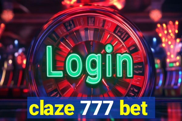 claze 777 bet