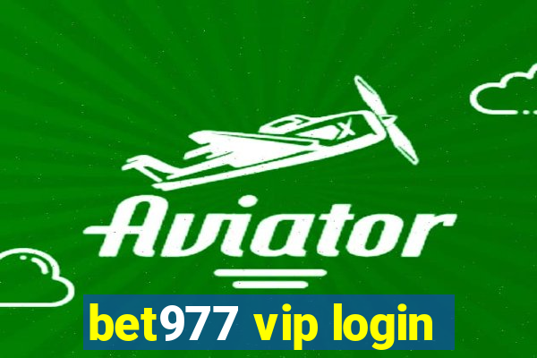 bet977 vip login