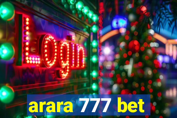 arara 777 bet