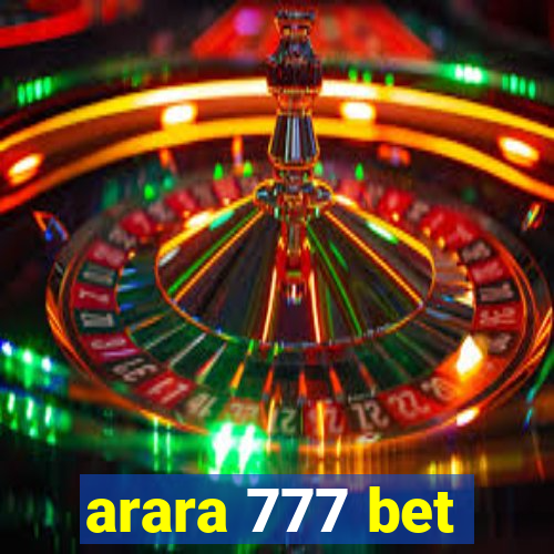 arara 777 bet