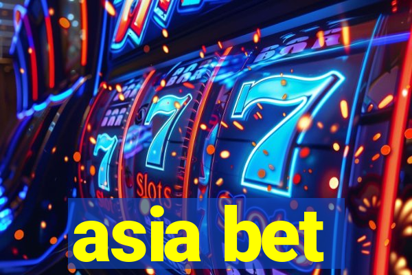 asia bet