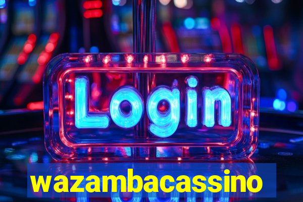 wazambacassino