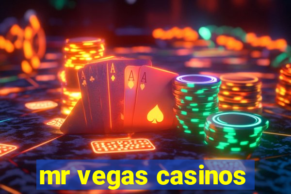 mr vegas casinos