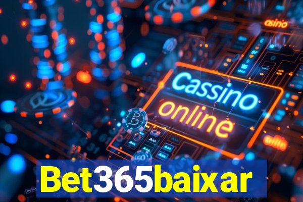 Bet365baixar