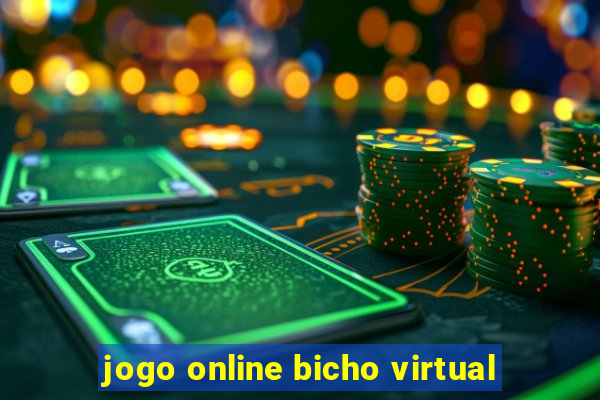 jogo online bicho virtual