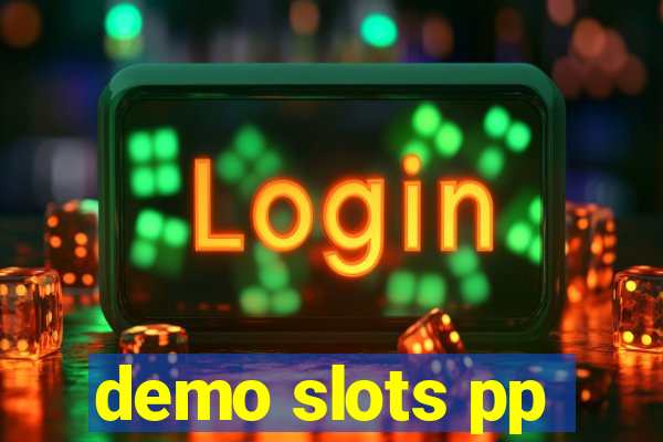 demo slots pp