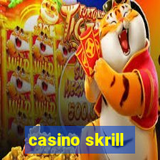 casino skrill