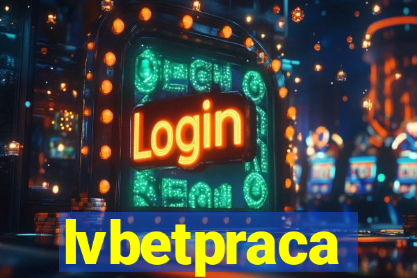 lvbetpraca