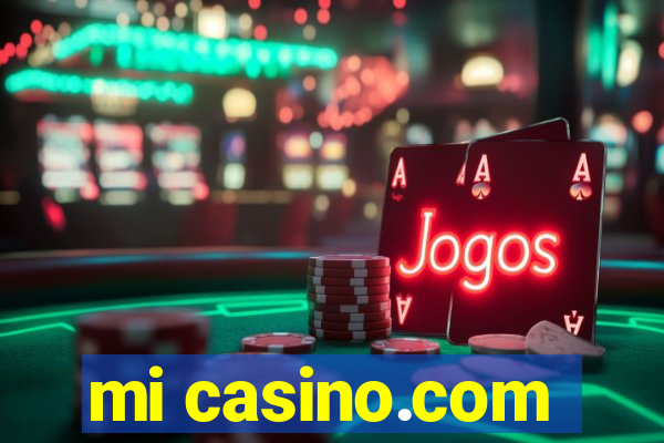 mi casino.com