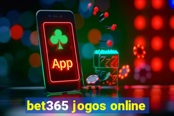 bet365 jogos online