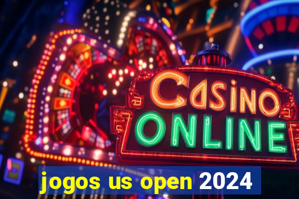 jogos us open 2024